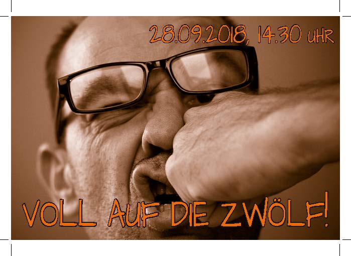 „Voll auf die Zwölf“